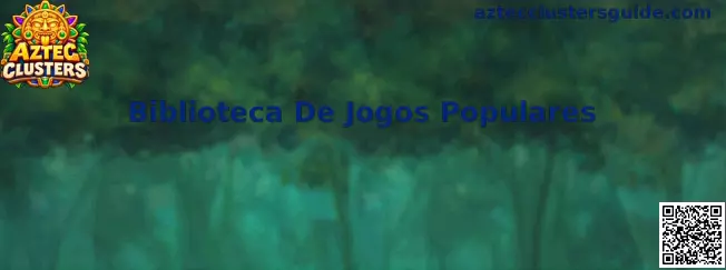 Biblioteca de Jogos Populares