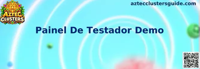 Painel De Testador Demo Aztec Clusters