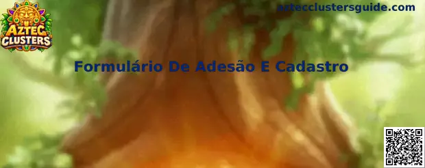 Formulário De Adesão E Cadastro no Aztec Clusters