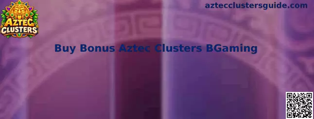 Buy Bonus Aztec Clusters BGaming