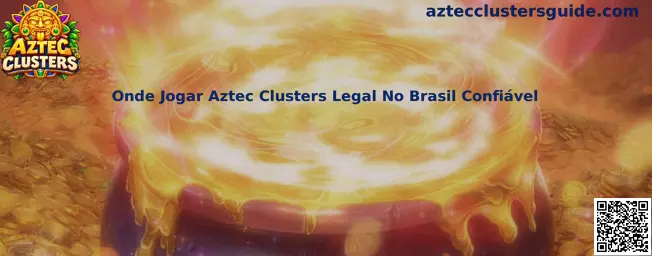 Onde Jogar Aztec Clusters Legal No Brasil Confiável