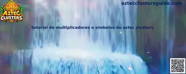 Ilustração do tutorial de multiplicadores e símbolos do Aztec Clusters